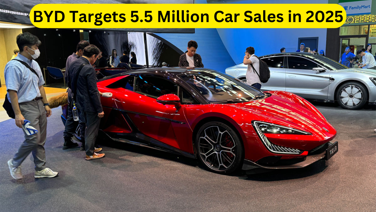 BYD Targets 5.5 Million Car Sales in 2025