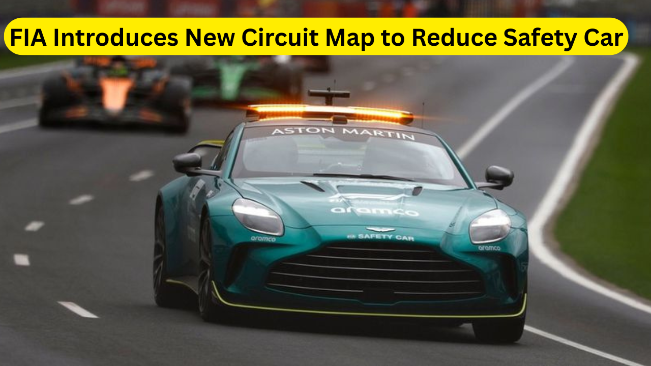 FIA Introduces New Circuit Map to Reduce Safety Car
